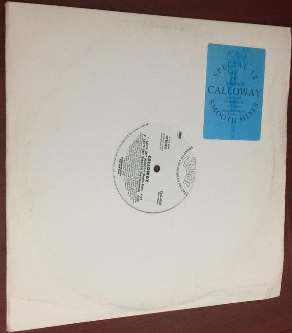 Calloway : Let's Get Smooth (12", Promo)