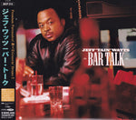 Jeff "Tain" Watts : Bar Talk (CD, Album)