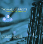 the album cover for Thomas Marriott - Constraints and Liberations