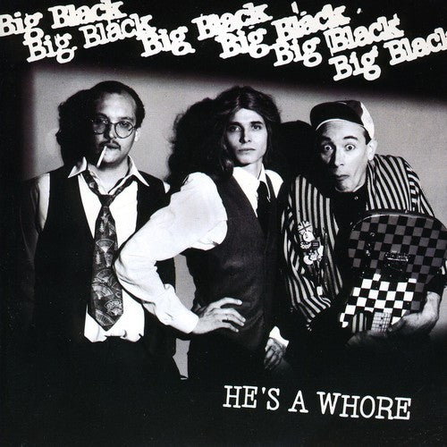 Big Black - He's A Whore (Vinyl)