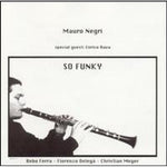 the album cover for Mauro Negri - So Funky Feat.Enrico Rava [Import]