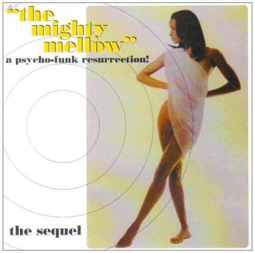 Mighty Mellow: The Sequel A Psycho-Funk Resurrection / Various (CD)
