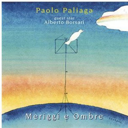 the album cover for Paolo Paliaga - Meriggi E Ombre