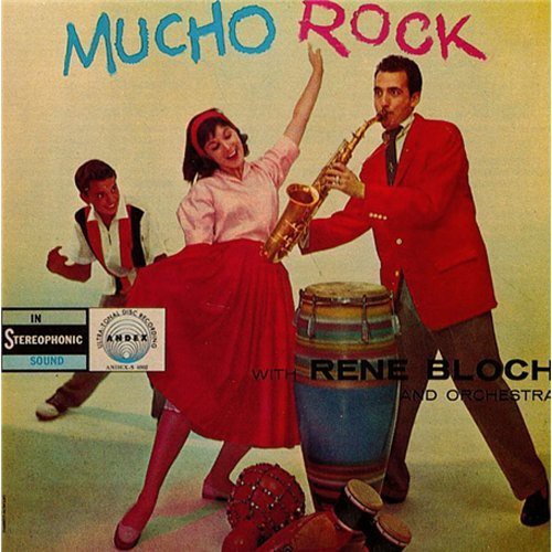 the album cover for Rene Bloch - Mucho Rock