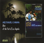 Arthur Lyman : Ilikai / At The Port Of Los Angeles (CD, Comp)