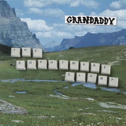 the album cover for Grandaddy - Sophtware Slump