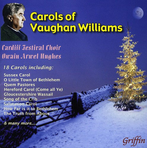 the album cover for Cardiff Festival Choir - Christmas Carols of Vaughan Williams