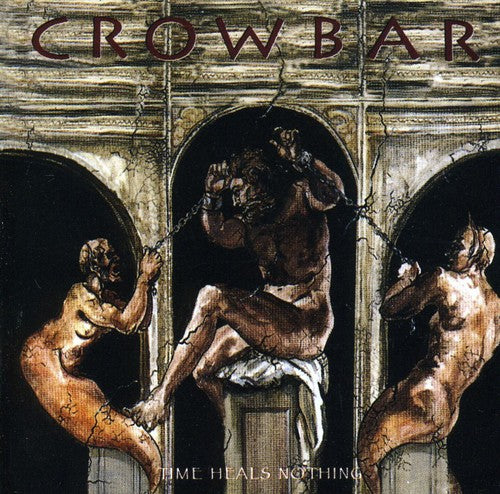 Crowbar - Time Heals Nothing (CD)