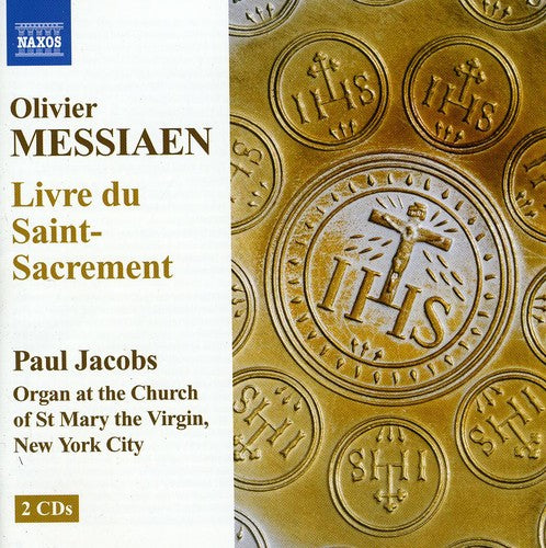 Paul Jacobs - Livre Du Saint-Sacrement (CD)