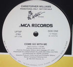 Christopher Williams : Come Go With Me (12", Promo)