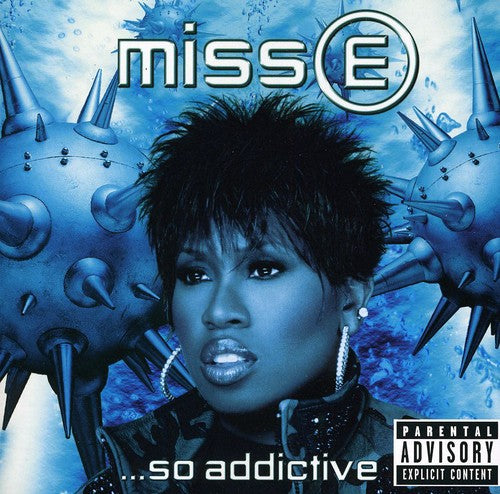 the album cover for Missy Elliott - Missy E So Addictive (3eme Album [Import]
