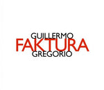 the album cover for Guillermo Gregorio - Faktura