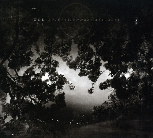the album cover for Woe - Quietly, Undramatically