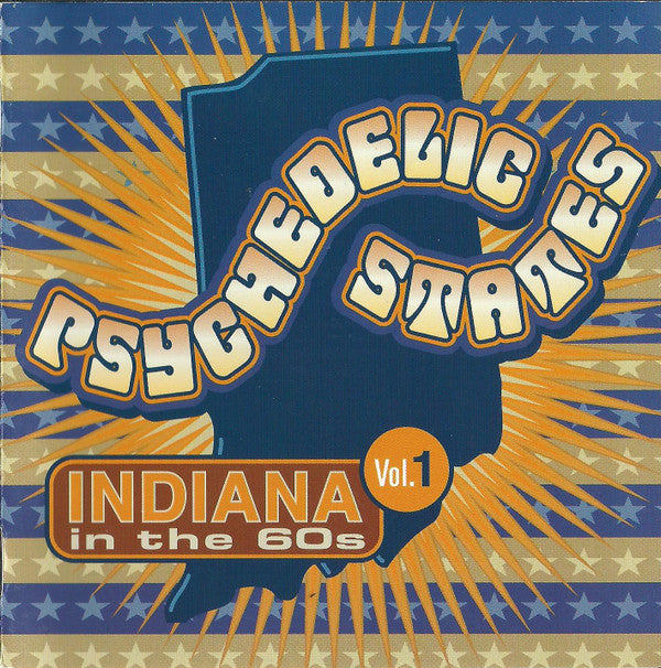 Various : Psychedelic States: Indiana In The 60s Vol. 1 (CD, Comp)