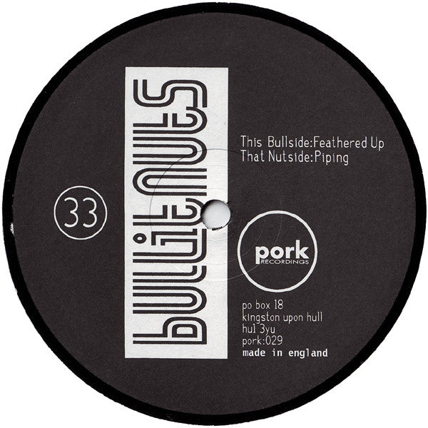 Bullitnuts : Feathered Up / Piping (12")