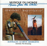 the album cover for Jowandi - Australie-Bugarrigarra (Le Reve Abo [Import]