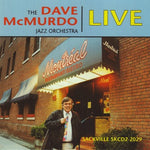 the album cover for Dave Jazz Orchestra Mcmurdo - Live