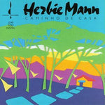 Herbie Mann - Camino de Casa (CD)