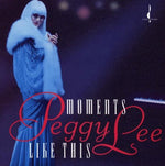Peggy Lee - Momentos como este (CD)