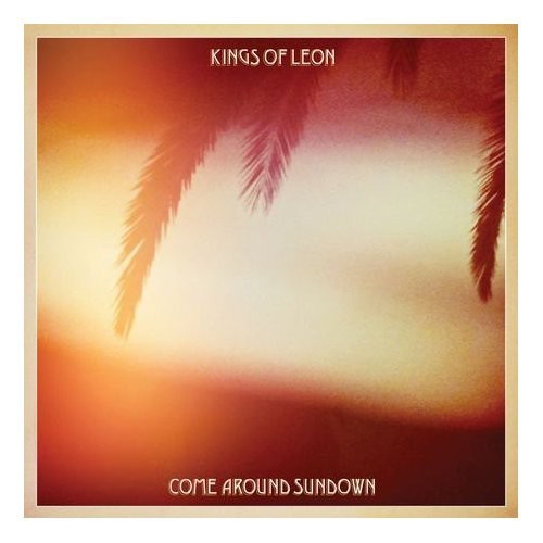 the album cover for Kings Of Leon - Come Around Sundown: Uk Deluxe [Import]