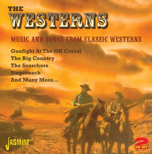 the album cover for The Westerns - Westerns: Music & Songs From Classic Westerns [Import]