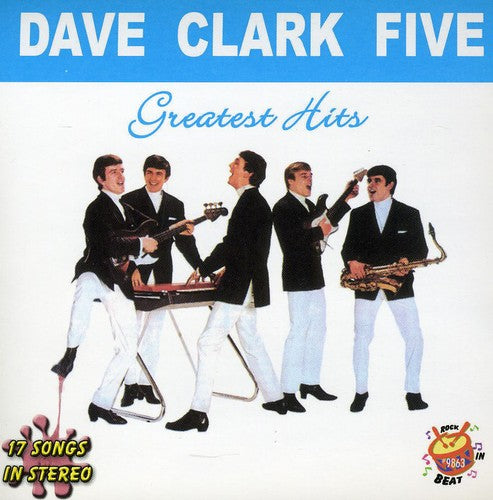 The Dave Clark Five - Greatest Hits Dave Clark Five (CD)