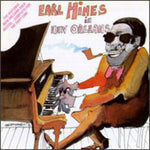 the album cover for Earl Hines Fatha - Earl Hines in New Orleans