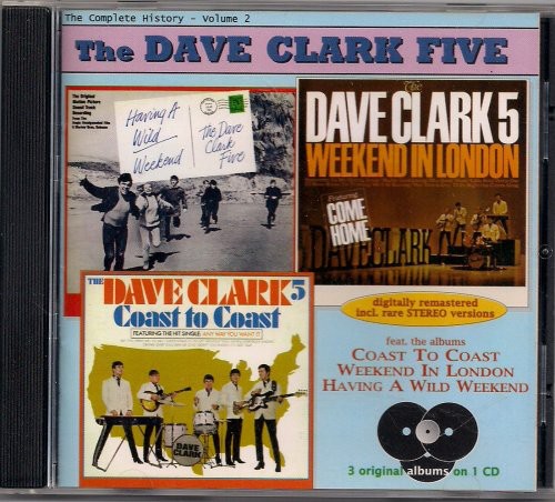 The Dave Clark Five - Vol. 2: Wild Weekend - London (CD)