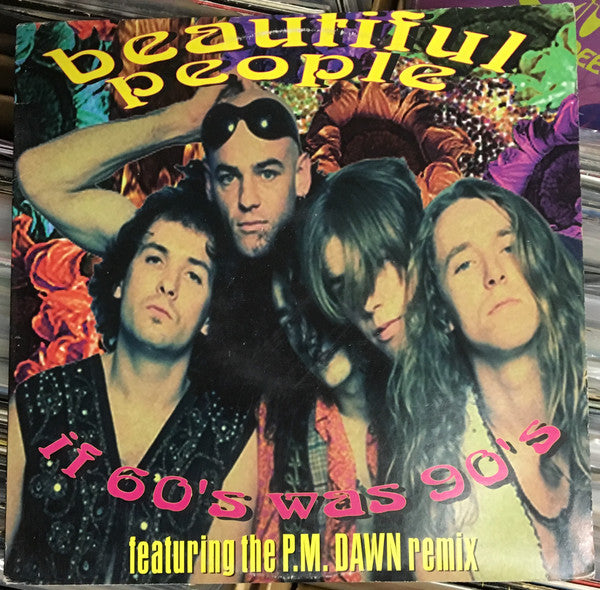Beautiful People : If 60's Was 90's (12")