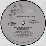 Matthew Wilder : Break My Stride (12")