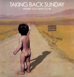 Taking Back Sunday - Where You Want to Be (Vinyl)