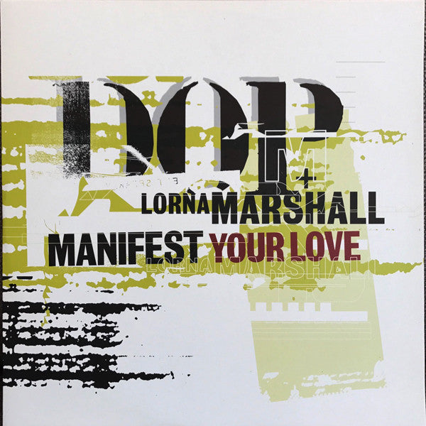 DOP* + Lorna Marshall : Manifest Your Love (12", Promo)