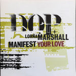 DOP* + Lorna Marshall : Manifest Your Love (12", Promo)