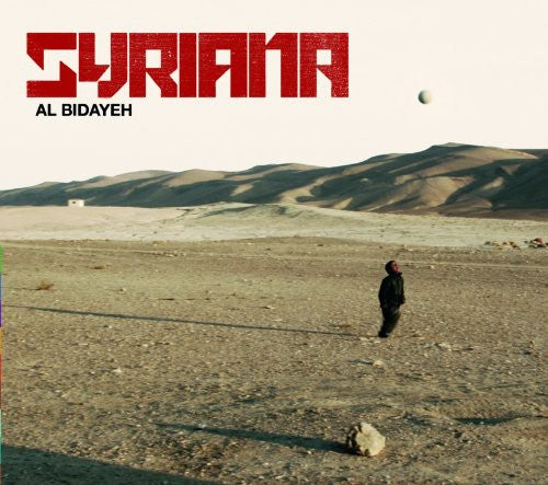 the album cover for Syriana - Al Bidayeh [Import]