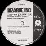 Bizarre Inc : Agroovin' (12")