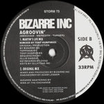 Bizarre Inc : Agroovin' (12")