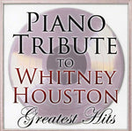 Piano Tribute - Piano Tribute to Whitney Houston Greatest Hits (CD)