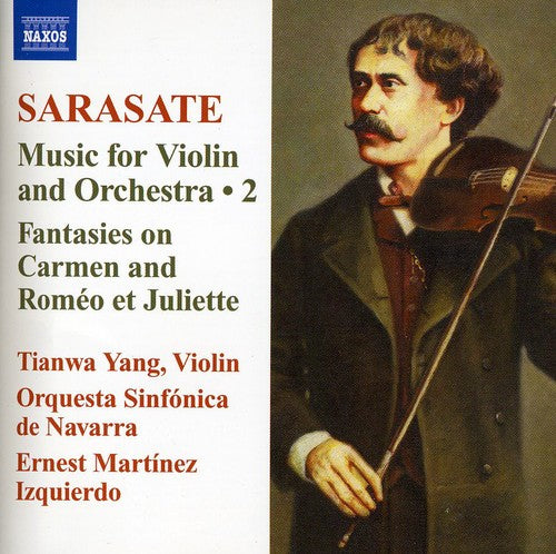 the album cover for Tianwa Yang - Sarasate 2: Music for Violin & Orchestra