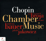 the album cover for F. CHOPIN - Chamber Music [Digipak]