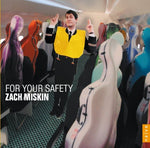 the album cover for Zach Miskin - For Your Safety