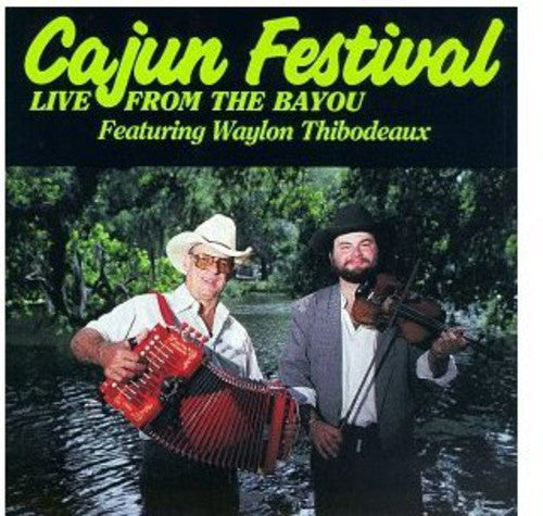 the album cover for Waylon Thibodeaux - Cajun Festival