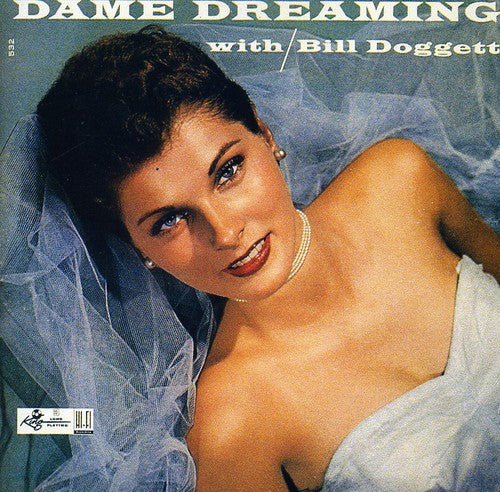 the album cover for Bill Doggett - Dame Dreaming
