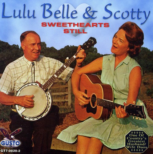 the album cover for Belle Lulu & Scotty - Sweethearts Still