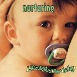 the album cover for Lifestyles For Baby Series - Nurturing