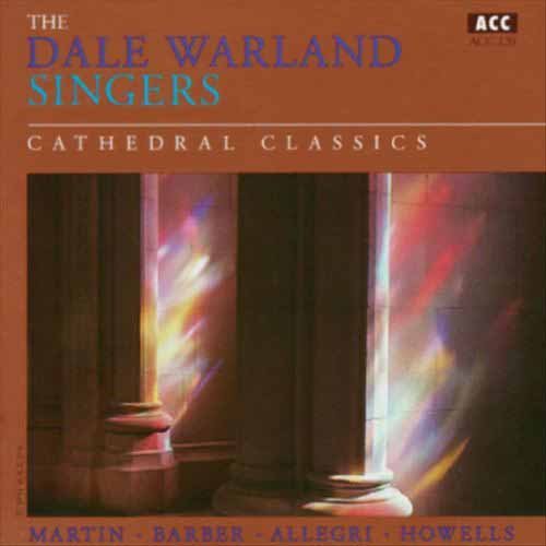 the album cover for Dale Warland Singers - Cathedral Classics