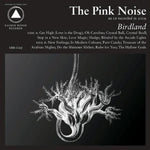 The Pink Noise - Birdland (Vinyl)