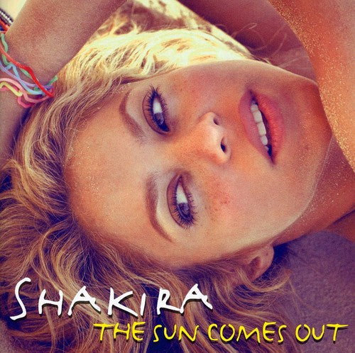 the album cover for Shakira - Sun Comes Out [Import]