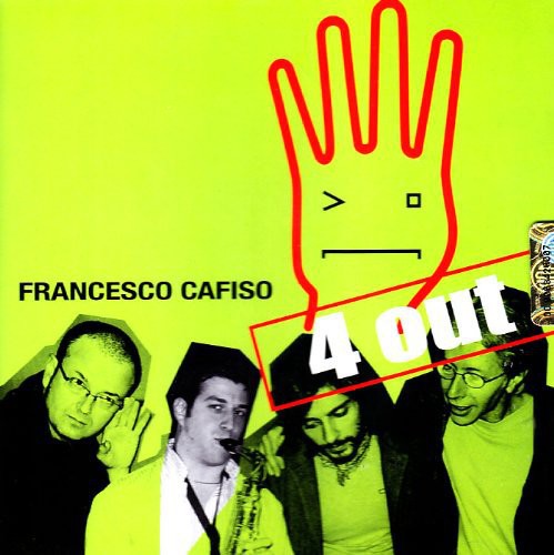 the album cover for Francesco Cafiso Quartet 4out - 4 Out [Import]