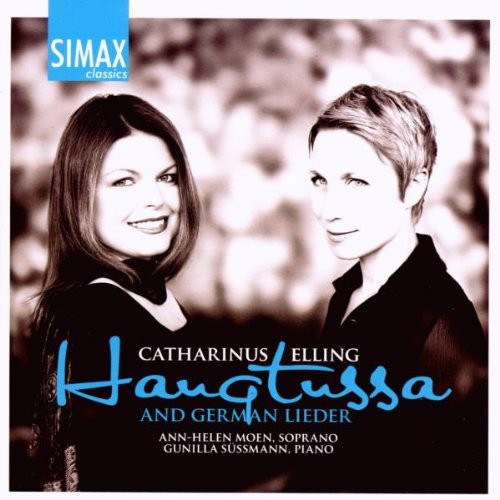 the album cover for Ann-Helen Moen - Haugtussa & German Lieder By Catharinus Elling