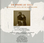 the album cover for Bragernes Kirkes Jentekor Og Ungdomskor - En Krans Av Gull (Om St Hallvard)